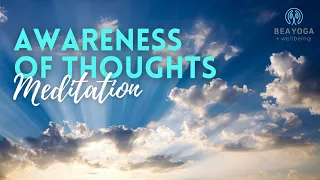 Observing Thoughts Meditation | 15-Minute Awareness Meditation