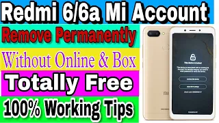 Redmi 6/6A Mi Account Remove Free ll Xiaomi redmi 6/6a mi account Unlock 2022