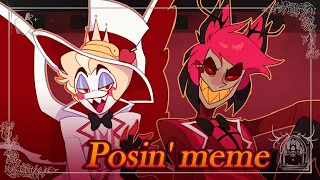 Posin' || collab animation meme || Hazbin Hotel