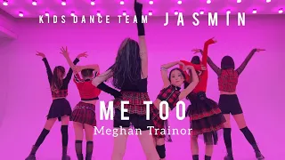 Kids Dance| Meghan Trainor - Me Too