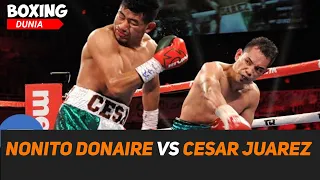 Tinju Dunia Hari Ini || Nonito Donaire vs Cesar Juarez | full fight