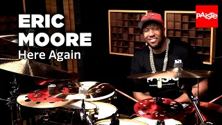 PAISTE CYMBALS - Eric Moore - Here Again