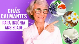 Chás calmantes para insônia e ansiedade