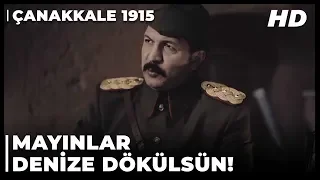 Çanakkale 1915 Filmi - Mayınlar Denize Yerleştirildi! | Türk Filmi