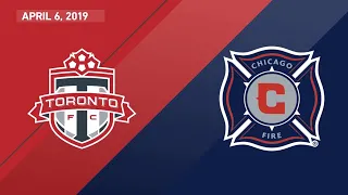 Match Highlights: Toronto FC vs. Chicago Fire - April 6, 2019