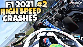 F1 2021 HIGH SPEED CRASHES #2