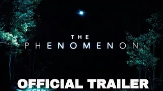 The Phenomenon (2020) Official Trailer | Documentary Movie