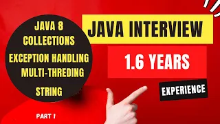 JAVA Interview | 1.6 Years Experience | JAVA 8