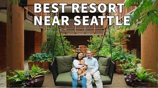 The BEST Resort near Seattle in Washington State: Where Nature Meets Luxury!