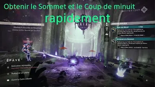 Destiny 2 Comment obtenir le Sommet et le Coup de minuit rapidement