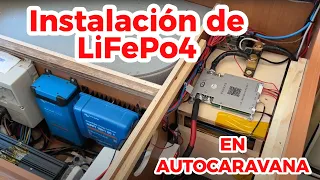 Mi instalación de LiFePO4 en una autocaravana