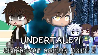 "UNDERTALE?!" || part 1 || crossover series || Gacha series || Gacha Club || read description