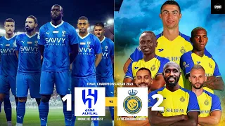 Ronaldo Brace ● Al Hilal vs Al Nassr 1-2 | All Goals & Highlight | Final King Salman Cup 2023