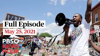 PBS NewsHour West live episode, May 25, 2021