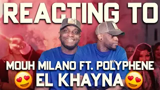 First Reaction to Mouh Milano ft  Polyphene - EL KHAYNA