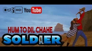 Hum to Dil Chahe Tumhara | Soldier | Bobby Deol | Preity Zinta | Kumar Sanu | Hema Sardesai | TIPS