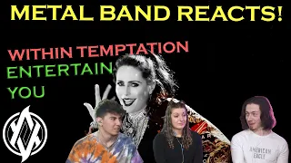 Within Temptation - Entertain You REACTION | Metal Band Reacts! *REUPLOADED*