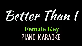 Better Than I | FEMALE KEY | John J. Bucchino | Piano Karaoke by Aldrich Andaya