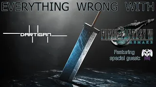 Everything Wrong With Dartigan's Final Fantasy VII Remake in this is gonna take FOREVER!!