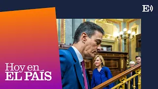 Pedro Sánchez: ¿qué hay detrás del giro de guion que nadie vio venir? | PODCAST Hoy en EL PAÍS