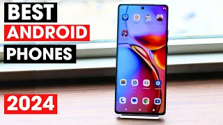Best Android Phone 2024 - Top 5 Best Android Phones you Should Buy in 2024