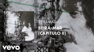 Zé Ramalho - Beira-Mar (Capítulo II) (Áudio Oficial)