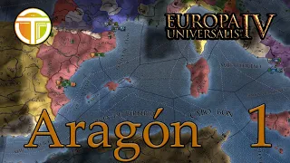 Un Nuevo Tiempo - Aragon 1 | Europa Universalis 4 | Gameplay Español