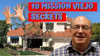 10 Things You Don't Know About Mission Viejo