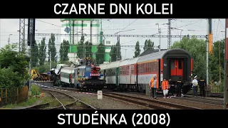 CZARNE DNI KOLEI #9 - Comenius. Katastrofa kolejowa w Studénce (2008)