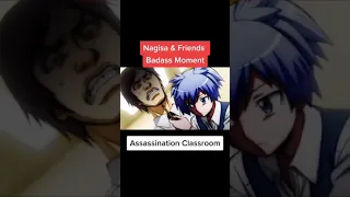 Assassination Classroom Nagisa and Friends Badass moment | Ansatsu Kyoushitsu