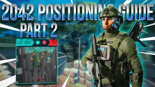 Battlefield 2042 Positioning Guide PART 2! - How to Make Decisions in Chaos!