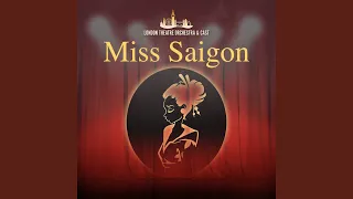 Miss Saigon Finale