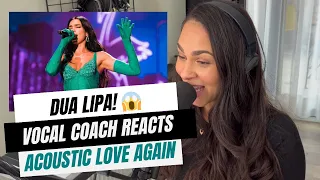 Vocal Coach Reaction To Dua Lipa's Jaw-Dropping Acoustic Performance of 'Love Again' 😱🎤