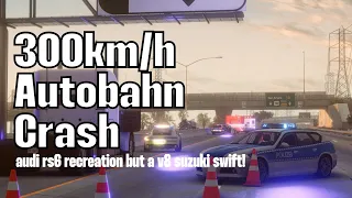 Suzuki Swift 300 km/h Autobahn Crash || BeamNG.drive Audi RS6 300kmh Autobahn Crash Recreation.