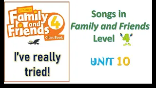 Song in Family and friends Level 4 Unit 10 _ I've really tried! | Let's sing  karaoke!