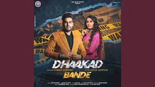 Dhaakad Bande