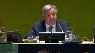 António Guterres (UN) at the Nelson Mandela Peace Summit, 73rd session
