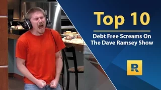 Top 🔟  - Debt Free Screams on The Dave Ramsey Show