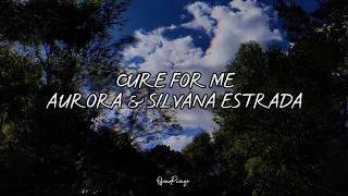 Aurora & Silvana Estrada - Cure For Me - Letras/lyrics