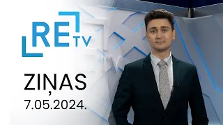 ReTV Ziņas 21.00 (07.05.2024.)