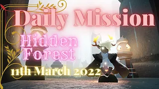 Daily Mission+Seasonal Candles on 11th March 2022 | Sky: Children Of The Light | Hidden Forest.