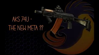 AKS-74U - The New Tarkov Meta?? - Escape From Tarkov