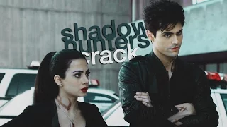 shadowhunters crack || bad blood