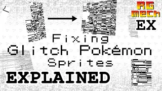 Fixing Glitch Pokémon Sprites