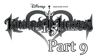 Kingdom Hearts HD 1.5 ReMIX Part 9 - Get Them You Fools!