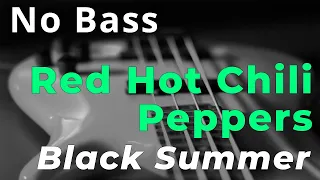 Red Hot Chili Peppers - Black Summer (Bass backing track - Bassless)