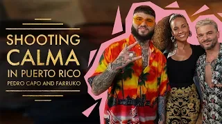 SHOOTING CALMA IN PUERTO RICO | ft. Pedro and Farruko