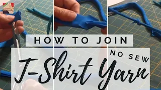 How to Join T-shirt Yarn Without Sewing