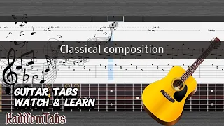 Classical composition | Fingerstyle Guitar Tabs