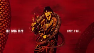 Big Baby Tape - Hard 2 Kill (feat. Jeembo) | Official Audio